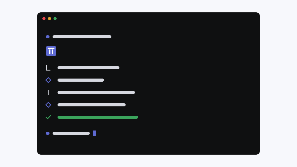 A dark terminal window showing a prompt, the Trestle mark, and a sequence of step lines ending in a green check